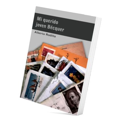 mi qurido joven becquer libro alberto rodilla